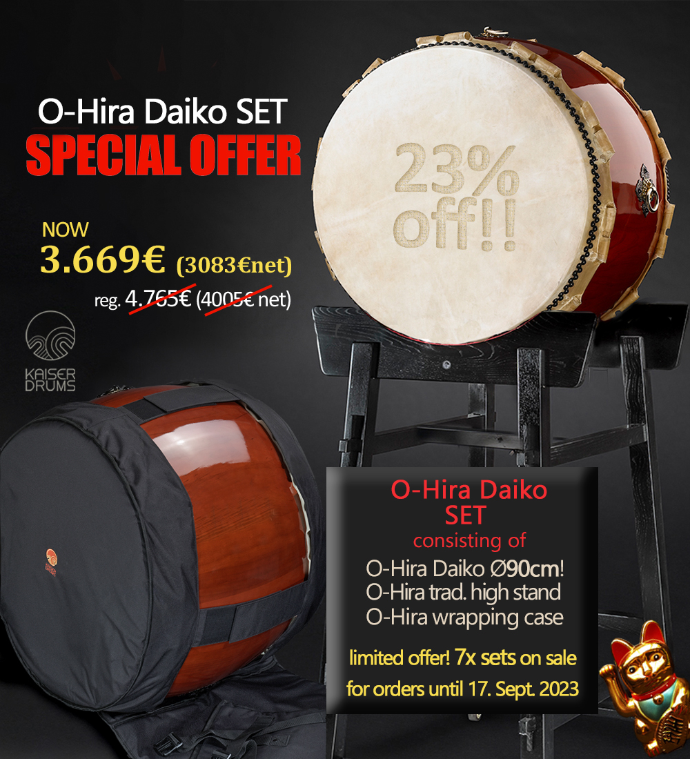 Big O-HIRA Daiko SALE - fantastic  23% off  ONE-TIME  special offer! 😊