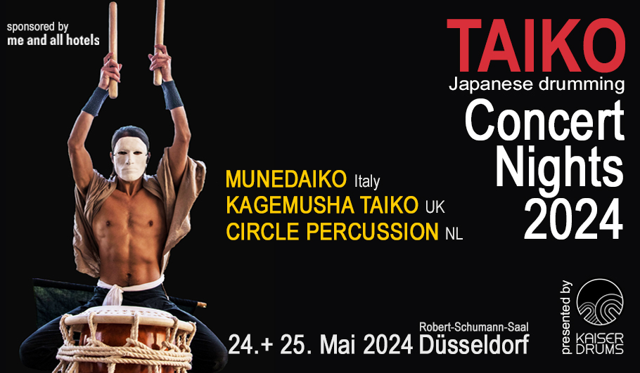 TAIKO Concert Nights 2024 am 24.+ 25. Mai in Düsseldorf mit MUNEDAIKO